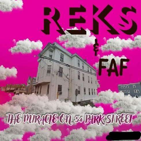 Reks & Faf - The Miracle on 54 Park Street