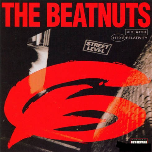 The Beatnuts - The Beatnuts- Street Level