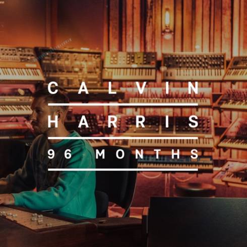 Calvin Harris – 96 Months (2024)