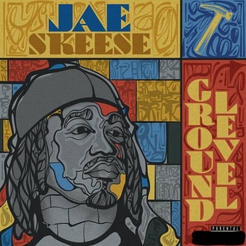 Jae Skeese - Ground Level